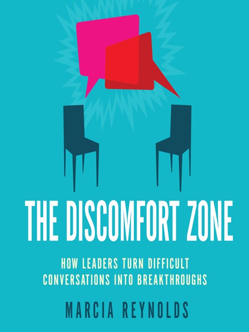 Title details for The Discomfort Zone by Marcia Reynolds - Wait list